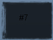 #7