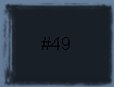 #49